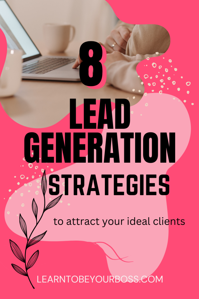 lead generation strategies to attract ideal clients